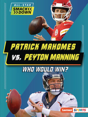 Patrick Mahomes vs. Peyton Manning - Audiobook